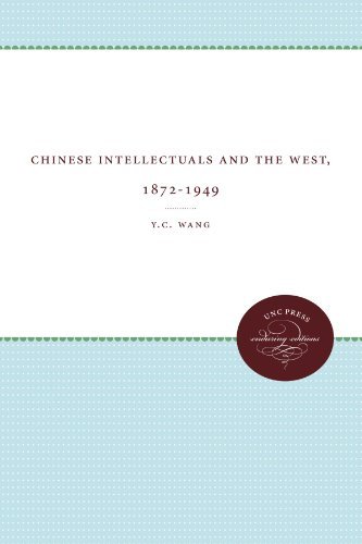 Cover for Y.C. Wang · Chinese Intellectuals and the West, 1872-1949 (Paperback Book) (2012)