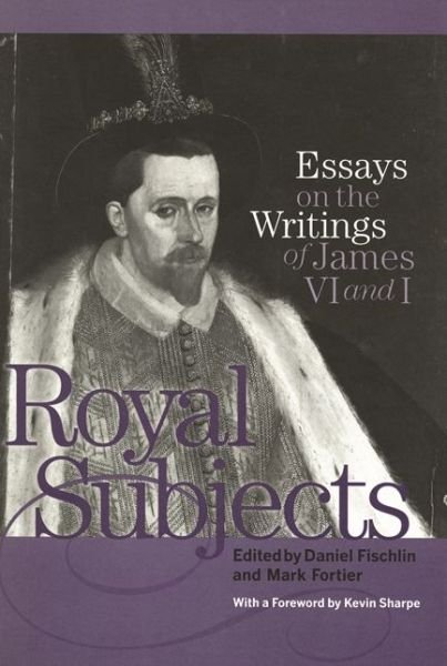 Royal Subjects: Essays on the Writings of James VI and I (Gebundenes Buch) (2002)