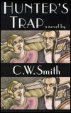 Cover for C. W. Smith · Hunter's Trap (Pocketbok) (1997)