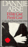 Cover for Dannie Abse · White Coat, Purple Coat: Collected Poems 1948-1988 (Paperback Book) (1992)