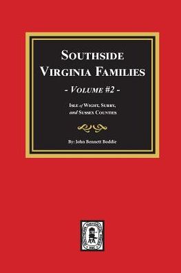 Cover for John Bennett Boddie · Southside Virginia Families, Vol. #2 (Pocketbok) (2019)