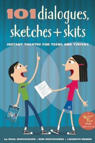 101 Dialogues, Sketches and Skits: Instant Theatre for Teens and Tweens - Smartfun Activity Books - Paul Rooyackers - Książki - Hunter House Inc.,U.S. - 9780897936774 - 1 grudnia 2014