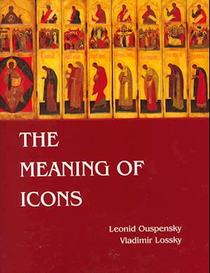 Cover for Vladimir Lossky · The Meaning of Icons (Hardcover Book) [2 Revised edition] (1982)