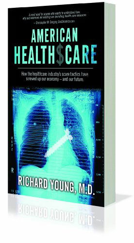 Cover for Richard Young · American Healthscare (Taschenbuch) (2012)