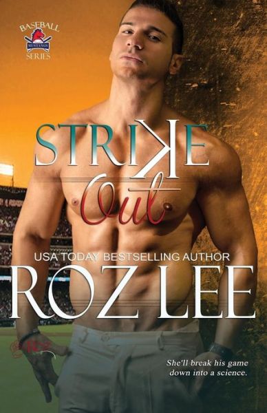 Cover for Roz Lee · Strike out (Mustangs Baseball) (Volume 6) (Paperback Book) (2014)