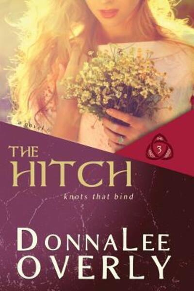 Cover for Donnalee Overly · The Hitch (Paperback Book) (2019)