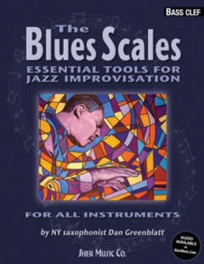 Cover for Dan Greenblatt · The Blues Scales - Bass Clef (Sheet music) (2021)