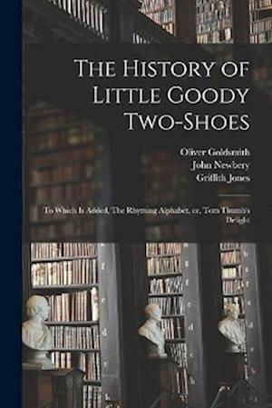 Cover for Oliver Goldsmith · History of Little Goody Two-Shoes (Book) (2022)