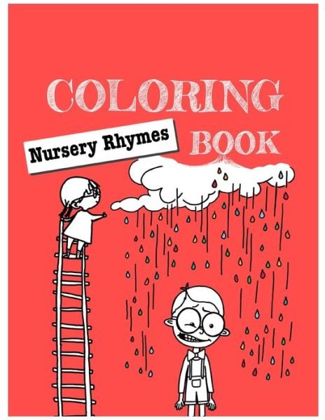 Marlen Langer · Nursery Rhymes Coloring Book (Paperback Book) (2019)