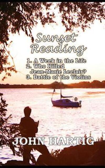 Cover for John Hartig · Sunset Reading : 3 short stories by John Hartig (Paperback Book) (2019)