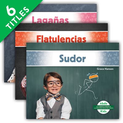 La Ciencia Basica: Las Funciones Fisicas del Cuerpo (Beginning Science: Gross Body Functions) (Set) - Grace Hansen - Książki - Abdo Kids Jumbo - 9781098260774 - 15 grudnia 2021