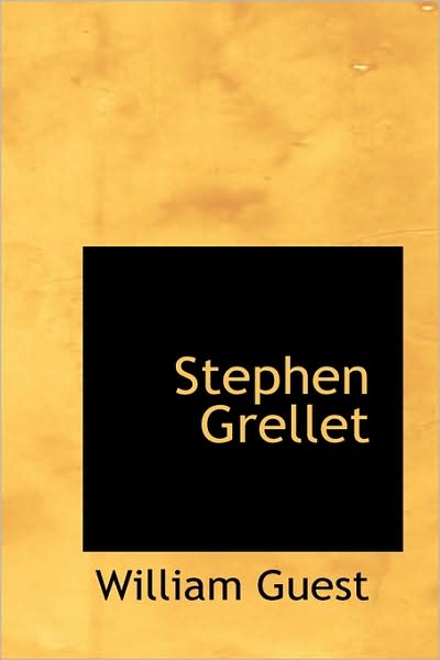 Cover for William Guest · Stephen Grellet (Hardcover Book) (2009)