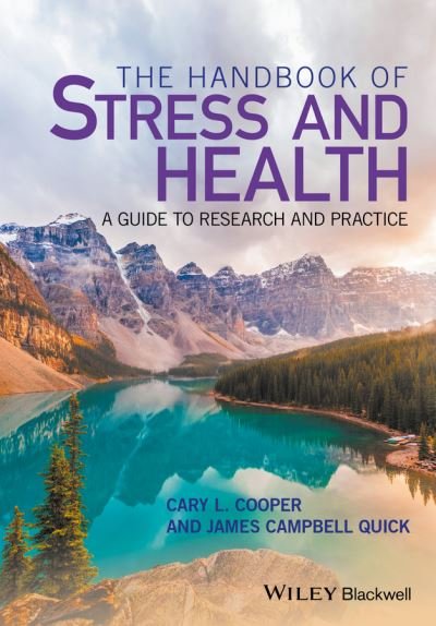 Cover for CL Cooper · The Handbook of Stress and Health: A Guide to Research and Practice (Innbunden bok) (2017)