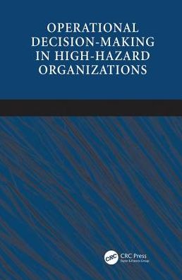 Cover for Jan Hayes · Operational Decision-making in High-hazard Organizations: Drawing a Line in the Sand (Paperback Book) (2017)