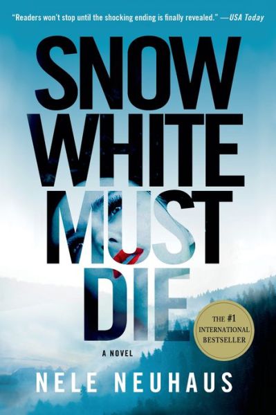 Cover for Nele Neuhaus · Snow White Must Die (Paperback Bog) (2013)