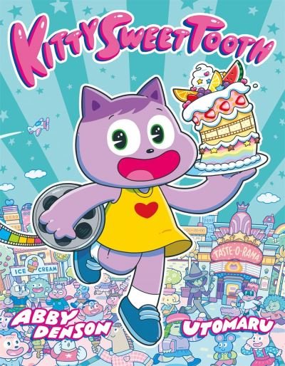 Cover for Abby Denson · Kitty Sweet Tooth - Kitty Sweet Tooth (Inbunden Bok) (2021)