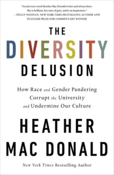 Cover for Heather Mac Donald · The Diversity Delusion (Pocketbok) (2020)