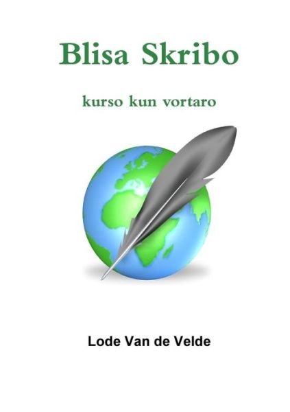Cover for Lode van de Velde · Blisa Skribo (Taschenbuch) (2016)