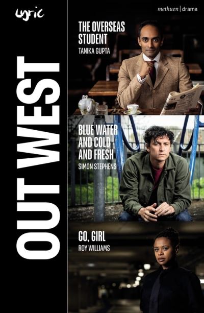 Cover for Roy Williams · Out West: The Overseas Student; Blue Water and Cold and Fresh; Go, Girl - Modern Plays (Pocketbok) (2021)