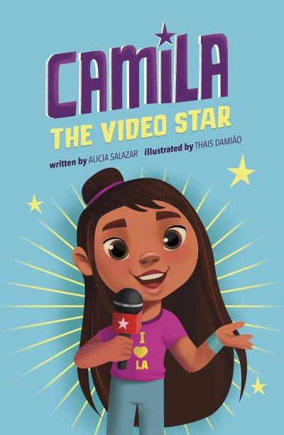 Camila the Video Star - Camila the Star - Alicia Salazar - Böcker - Capstone Global Library Ltd - 9781398214774 - 28 oktober 2021
