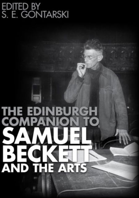 The Edinburgh Companion to Samuel Beckett and the Arts (Paperback Book) (2024)