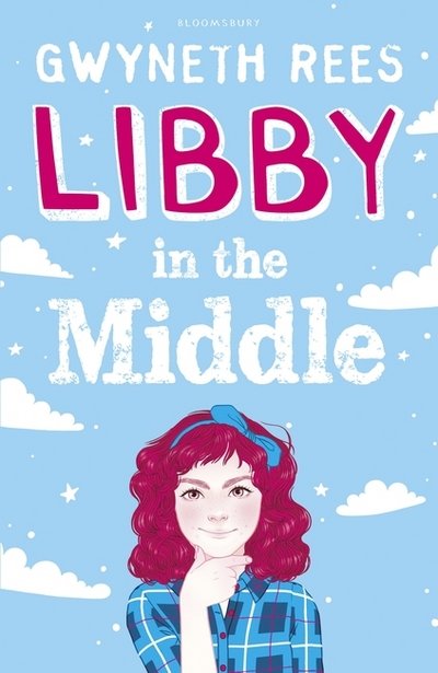 Cover for Gwyneth Rees · Libby in the Middle (Pocketbok) (2017)