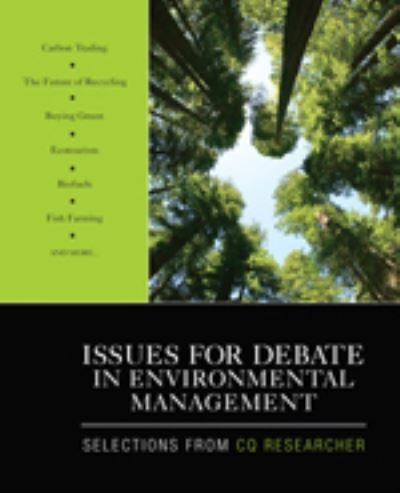 Cover for CQ Researcher · Issues for Debate in Environmental Management: Selections From CQ Researcher (Paperback Bog) (2010)