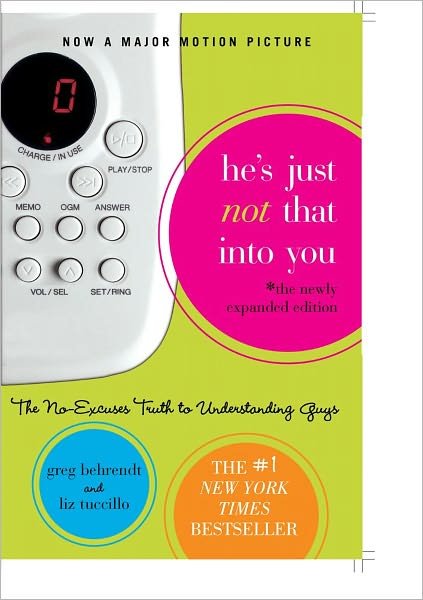 Cover for Greg Behrendt · He's Just Not That Into You: The No-Excuses Truth to Understanding Guys (Paperback Book) (2009)
