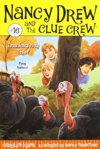 Thanksgiving Thief (Nancy Drew and the Clue Crew) - Carolyn Keene - Libros - Aladdin - 9781416967774 - 9 de septiembre de 2008