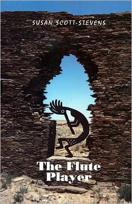 Cover for Susan Scott- Stevens · The Flute Player (Paperback Book) (2005)