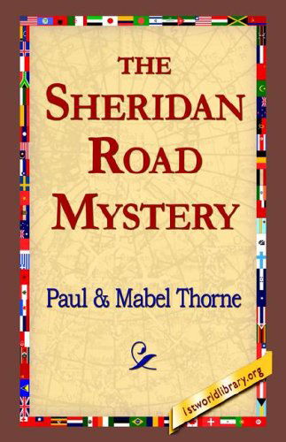 Cover for Paul Thorne · The Sheridan Road Mystery (Paperback Book) (2005)