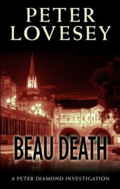 Cover for Peter Lovesey · Beau death (Buch) [Large print edition. edition] (2018)