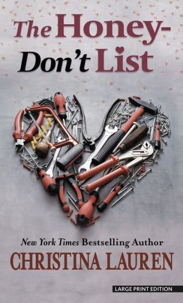Cover for Christina Lauren · Honey-Don't List (Book) (2021)