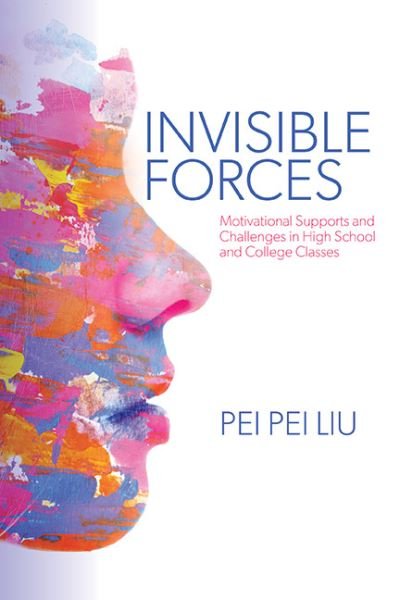 Cover for Pei Pei Liu · Invisible Forces (Book) (2023)