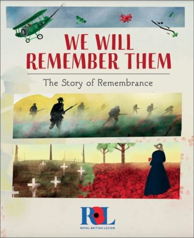 Cover for S. Williams · We Will Remember Them: The Story of Remembrance (Hardcover Book) (2021)