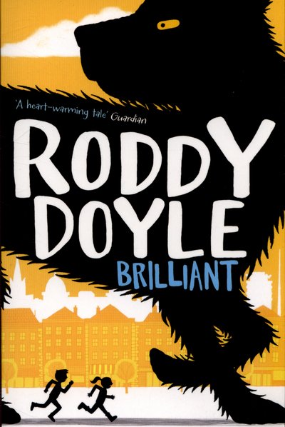 Cover for Roddy Doyle · Brilliant (Paperback Bog) [Unabridged edition] (2015)