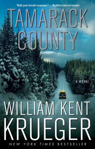 Cover for William Kent Krueger · Tamarack County: A Novel - Cork O'Connor Mystery Series (Taschenbuch) [Reprint edition] (2014)