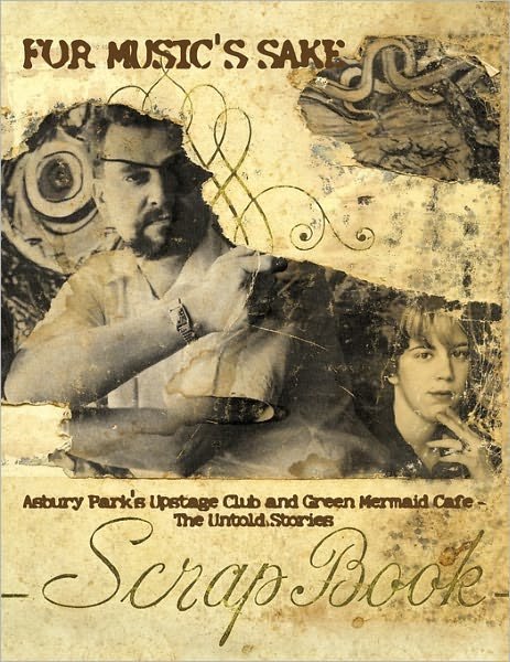 Cover for Carrie Potter-devening · For Music's Sake: Asbury Park's Upstage Club and Green Mermaid Cafe the Untold Stories (Paperback Bog) (2011)