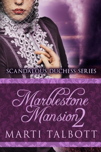 Cover for Marti Talbott · Marblestone Mansion, Book 2 (Paperback Bog) (2012)
