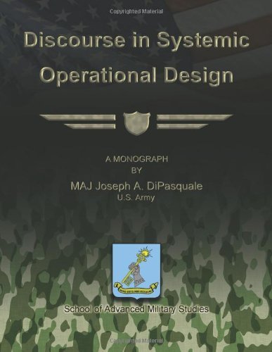 Cover for Maj Joseph A. Dipasquale U.s. Army · Discourse in Systemic Operational Design (Paperback Book) (2012)