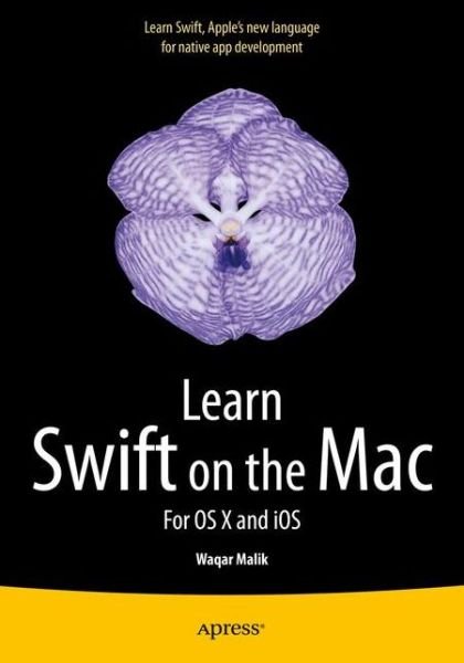 Cover for Malik · Learn Swift on the Mac (Bog) (2015)