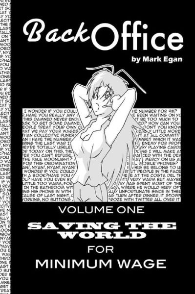 Cover for Mark Egan · Back Office: Vol.1: Saving the World for Minimum Wage (Paperback Book) (2014)