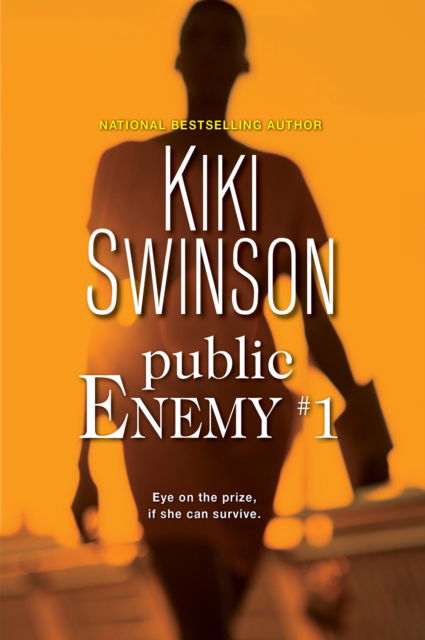 Cover for Kiki Swinson · Public Enemy #1 (Paperback Book) (2022)