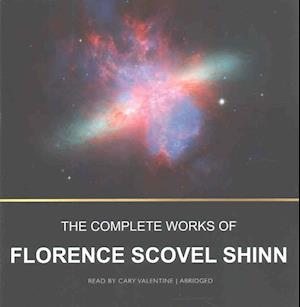 Cover for Florence Scovel Shinn · The Complete Works of Florence Scovel Shinn (CD) (2016)