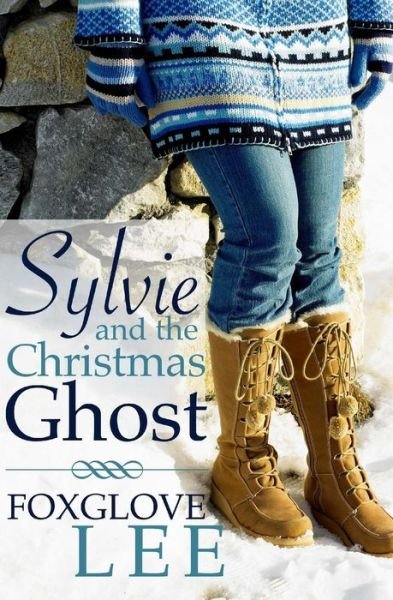 Cover for Foxglove Lee · Sylvie and the Christmas Ghost (Taschenbuch) (2014)