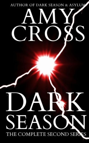 Cover for Amy Cross · Dark Season: the Complete Second Series (Paperback Book) (2014)