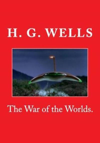 Cover for H G Wells · The War of the Worlds. (Paperback Bog) (2015)