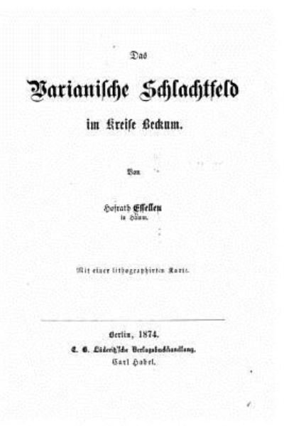 Cover for Essellen · Das varianische schlachtfeld im kreise beckum (Paperback Bog) (2015)