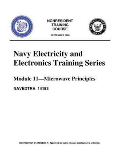 The Navy Electricity and Electronics Training Series - United States Navy - Books - Createspace Independent Publishing Platf - 9781523689774 - January 31, 2016