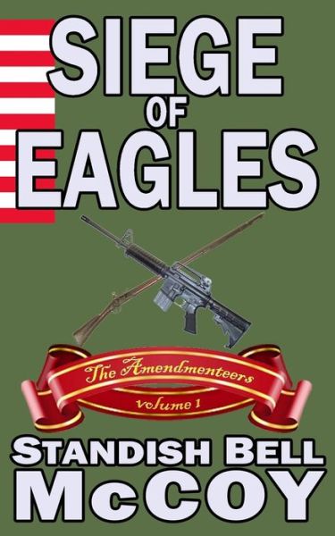 Cover for Standish Bell McCoy · Siege of Eagles (Paperback Book) (2016)